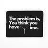 Time Quote Laptop Sleeve