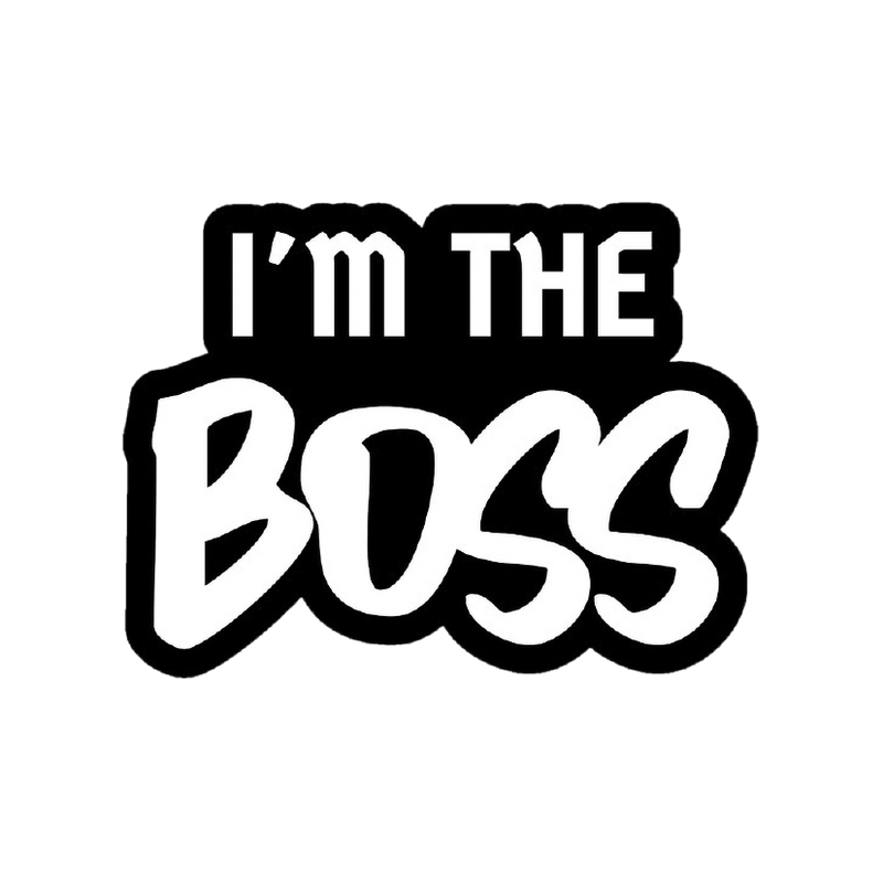 Im The Boss Sticker